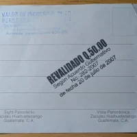 Back Side of Receipt for Entry to Zaculeu Archaeological Site, Huehuetenango, Guatemala Back Side of Receipt for Entry to Zaculeu Archaeological Site, Huehuetenango, Guatemala