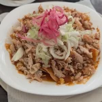 Chilaquiles With Chicken From Cocina El Paso In Holbox, Quintana Roo, Mexico Chilaquiles With Chicken From Cocina El Paso In Holbox, Quintana Roo, Mexico