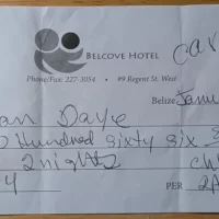 Receipt for Belcove Hotel Stay, Belize City, Belize Receipt for Belcove Hotel Stay, Belize City, Belize