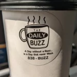The Daily Buzz Coffee, Minot, ND, Dated May 22, 2024 The Daily Buzz Coffee, Minot, ND, Dated May 22, 2024