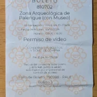 Ticket Stub for Photography Permission at Palenque Archaeological Site, Mexico Ticket Stub for Photography Permission at Palenque Archaeological Site, Mexico